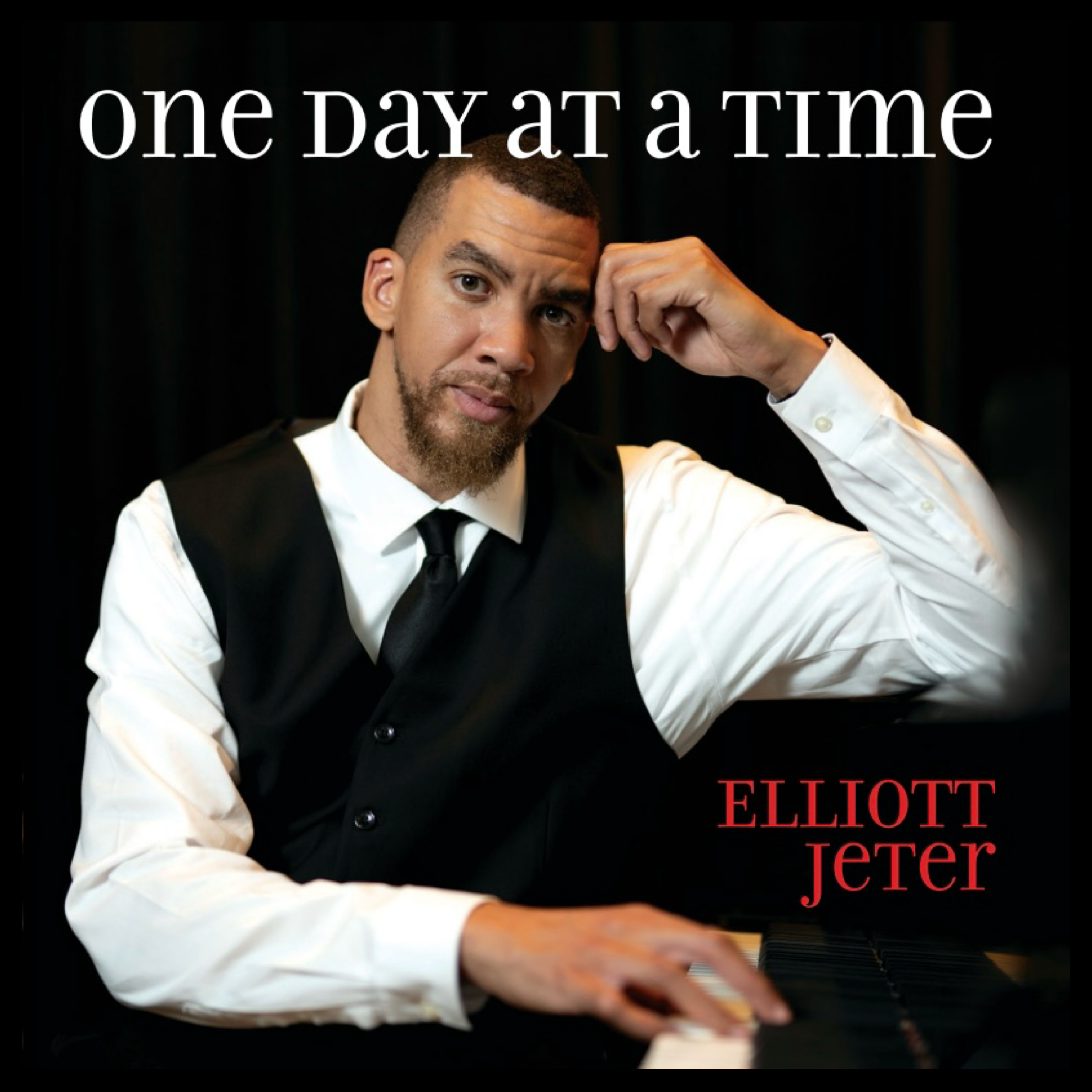 Album cover for "smooth jazz album "One Day at a Time" by Elliott Jeter